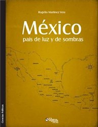 Libro México, país de luz y de sombras