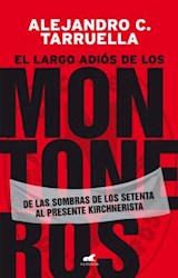 Libro LARGO  ADIOS DE LOS MONTONEROS, EL