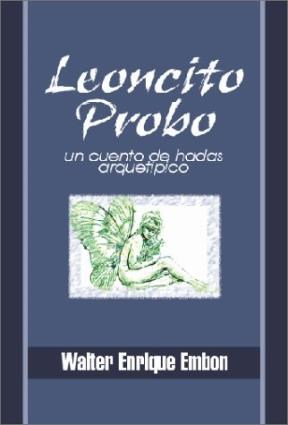 Leoncito Probo - Un cuento de hadas arquetípico