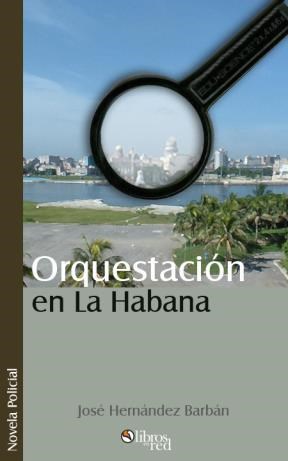 Orquestación en La Habana